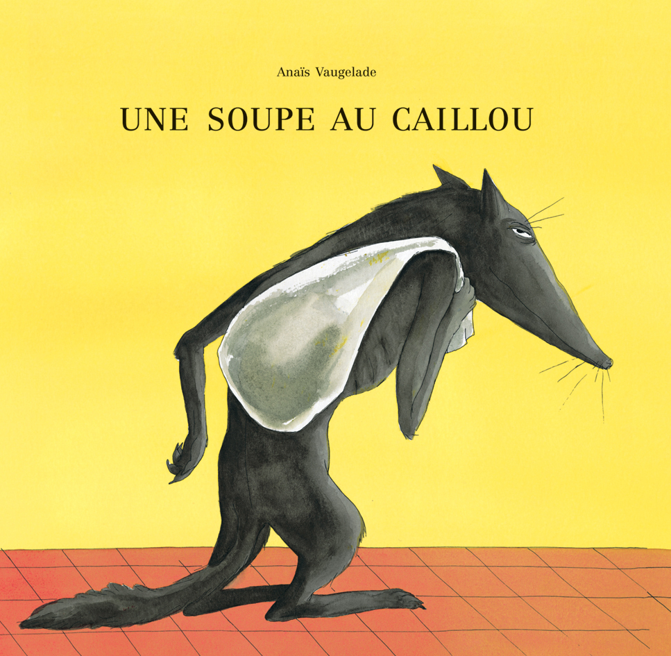 Couverture de Une Soupe au Caillou